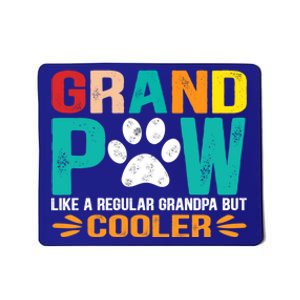 Grand Paw Like A Regular Grandpa But Cooler Gift Mousepad