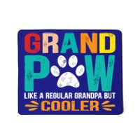 Grand Paw Like A Regular Grandpa But Cooler Gift Mousepad