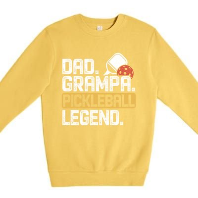 Grampa Pickleball Legend Dad Funny Meaningful Gift Premium Crewneck Sweatshirt