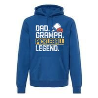 Grampa Pickleball Legend Dad Funny Meaningful Gift Premium Hoodie