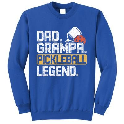 Grampa Pickleball Legend Dad Funny Meaningful Gift Tall Sweatshirt