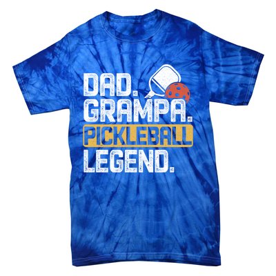 Grampa Pickleball Legend Dad Funny Meaningful Gift Tie-Dye T-Shirt