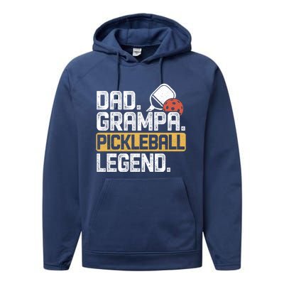 Grampa Pickleball Legend Dad Funny Meaningful Gift Performance Fleece Hoodie