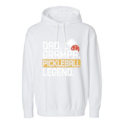 Grampa Pickleball Legend Dad Funny Meaningful Gift Garment-Dyed Fleece Hoodie