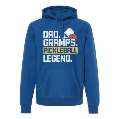 Gramps Pickleball Legend Dad Funny Cute Gift Premium Hoodie