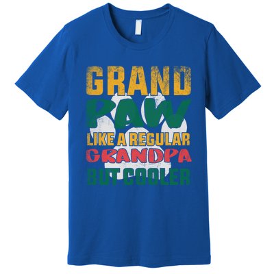 Grand Paw Like A Regular Grandpa But Cooler Dog Grandpa Tee Gift Premium T-Shirt