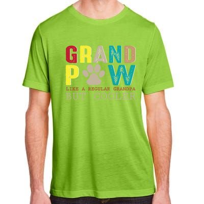 Grand Paw Like Regular Grandpa But Cooler Cool Gift Adult ChromaSoft Performance T-Shirt