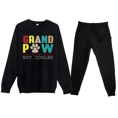 Grand Paw Like Regular Grandpa But Cooler Cool Gift Premium Crewneck Sweatsuit Set