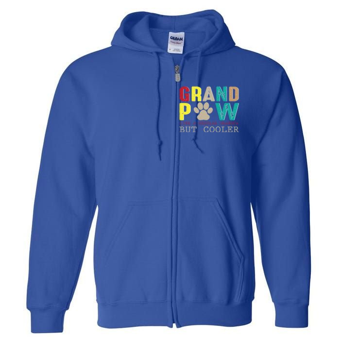 Grand Paw Like Regular Grandpa But Cooler Cool Gift Full Zip Hoodie