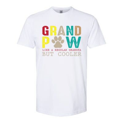 Grand Paw Like Regular Grandpa But Cooler Cool Gift Softstyle CVC T-Shirt