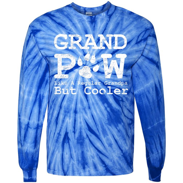 Grand Paw Like A Regular Grandpa But Cooler Dog Lovers Gift Tie-Dye Long Sleeve Shirt