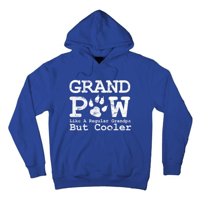 Grand Paw Like A Regular Grandpa But Cooler Dog Lovers Gift Tall Hoodie