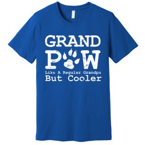 Grand Paw Like A Regular Grandpa But Cooler Dog Lovers Cute Gift Premium T-Shirt