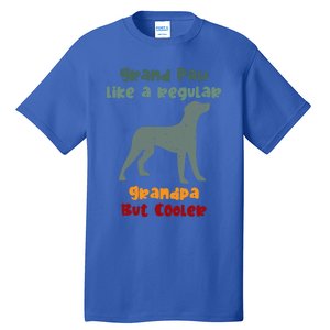 Grand Paw Like A Regular Grandpa But Cooler For Grandpa Funny Gift Tall T-Shirt