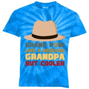 Grand Paw Like A Regular Grandpa But Cooler For Grandpa Gift Kids Tie-Dye T-Shirt