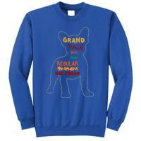 Grand Paw Like A Regular Grandpa But Cooler For Grandpa Great Gift Sweatshirt