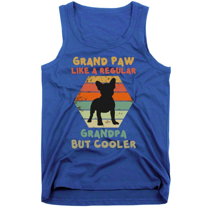 Grand Paw Like A Regular Grandpa But Cooler For Grandpa Gift Tank Top