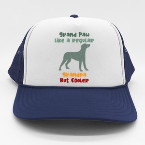 Grand Paw Like A Regular Grandpa But Cooler For Grandpa Gift Trucker Hat