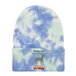 Grand Paw Like A Regular Grandpa But Cooler For Grandpa Gift Tie Dye 12in Knit Beanie