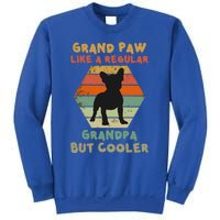 Grand Paw Like A Regular Grandpa But Cooler For Grandpa Gift Sweatshirt