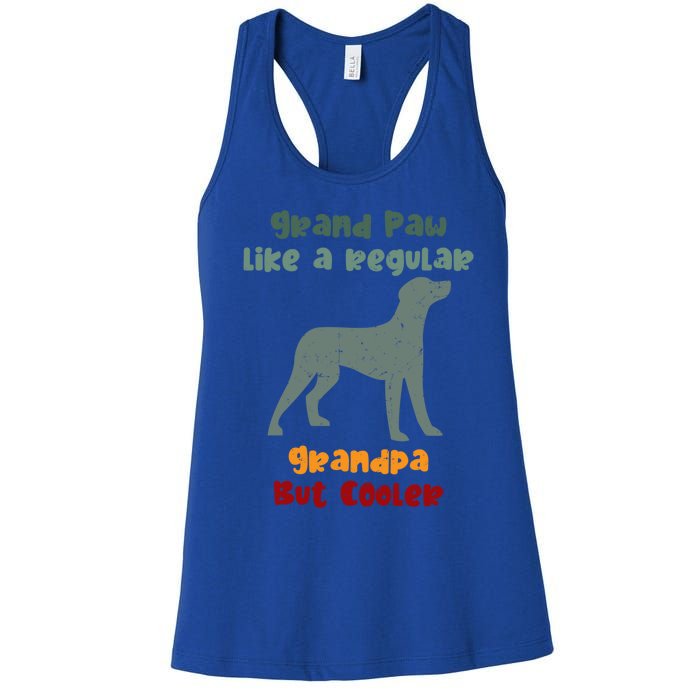 Grand Paw Like A Regular Grandpa But Cooler For Grandpa Meaningful Gift Women's Racerback Tank