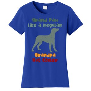 Grand Paw Like A Regular Grandpa But Cooler For Grandpa Meaningful Gift Women's T-Shirt