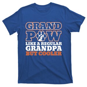 Grand Paw Like A Regular Grandpa But Cooler Funny Dog Dad Gift T-Shirt