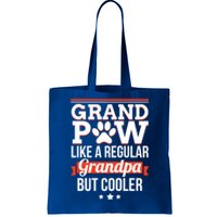 Grand Paw Like A Regular Grandpa But Cooler Funny Dog Dad Gift Tote Bag