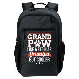 Grand Paw Like A Regular Grandpa But Cooler Funny Dog Dad Gift Daily Commute Backpack