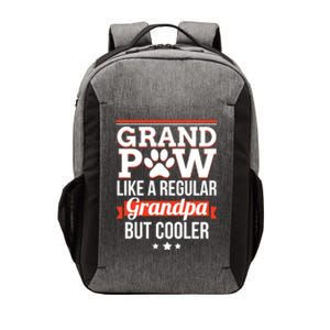 Grand Paw Like A Regular Grandpa But Cooler Funny Dog Dad Gift Vector Backpack