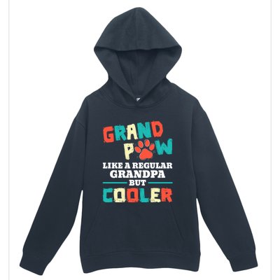 Grand Paw Like A Regular Grandpa But Cooler Funny Dog Lovers Gift Urban Pullover Hoodie