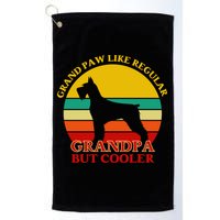 Grand Paw Like A Regular Grandpa But Cooler Funny Gift Father Day Gift Golf Towel