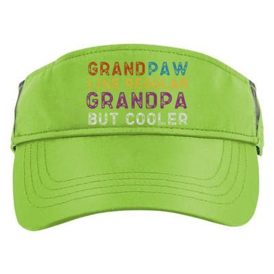 Grand Paw Like A Regular Grandpa But Cooler Cool Gift Father Day Cute Gift Adult Drive Performance Visor