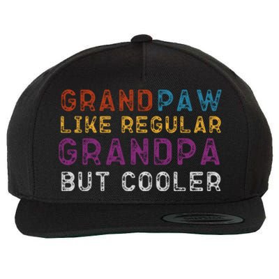 Grand Paw Like A Regular Grandpa But Cooler Cool Gift Father Day Cute Gift Wool Snapback Cap