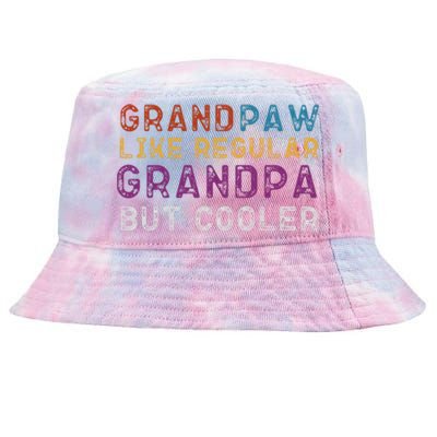 Grand Paw Like A Regular Grandpa But Cooler Cool Gift Father Day Cute Gift Tie-Dyed Bucket Hat