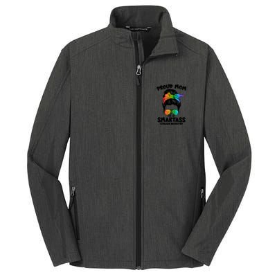 Great Proud Mom Of A Smartass Lesbian Daughter Lgbtq Pride Gift Core Soft Shell Jacket