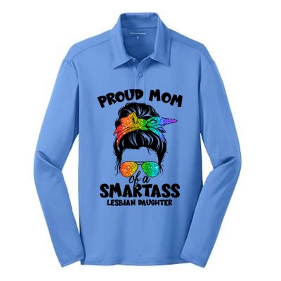 Great Proud Mom Of A Smartass Lesbian Daughter Lgbtq Pride Gift Silk Touch Performance Long Sleeve Polo