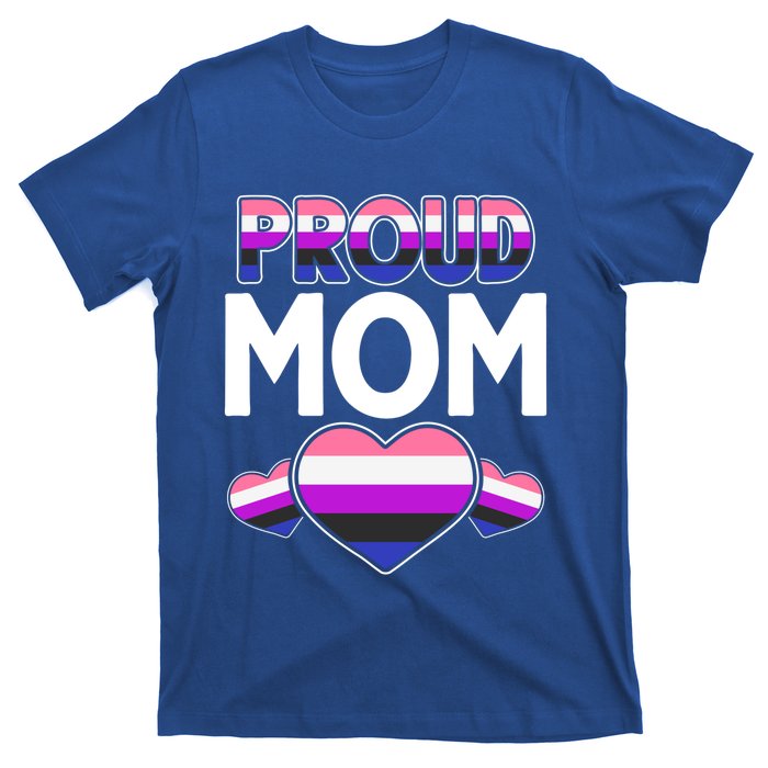 Genderfluid Proud Mom Hu Rights Queer Pride Month Lgbt Great Gift T-Shirt