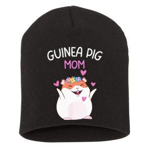 Guinea Pig Mom Cute Mother's Day  Guinea Pig Mom Short Acrylic Beanie