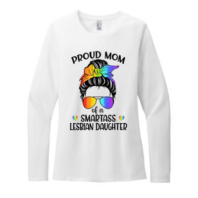 Great Proud Mom Of A Smartass Lesbian Daughter LGBTQ Pride Womens CVC Long Sleeve Shirt