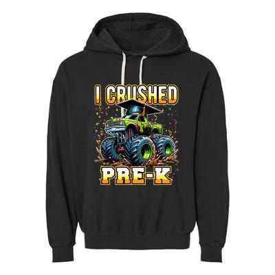 Graduation Prek Monster Truck Boy I Crushed Preschool Grad Garment-Dyed Fleece Hoodie