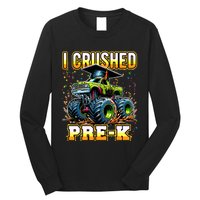 Graduation Prek Monster Truck Boy I Crushed Preschool Grad Long Sleeve Shirt