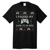 Gamer Paused My Game Ugly Christmas Sweater Tall T-Shirt