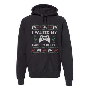 Gamer Paused My Game Ugly Christmas Sweater Premium Hoodie