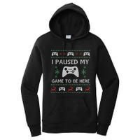 Gamer Paused My Game Ugly Christmas Sweater Women's Pullover Hoodie