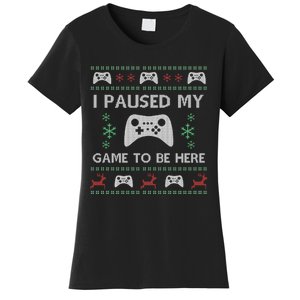 Gamer Paused My Game Ugly Christmas Sweater Women's T-Shirt