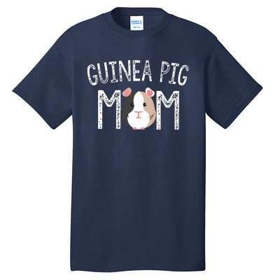 Guinea Pig Mom Guinea Pig Lover Gifts Mama Mother Tall T-Shirt