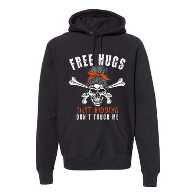 Goth Punk Mom Free Hugs Don't Touch Me Funny Skull Premium Hoodie