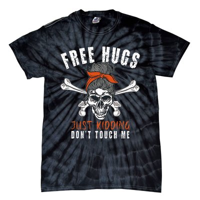 Goth Punk Mom Free Hugs Don't Touch Me Funny Skull Tie-Dye T-Shirt