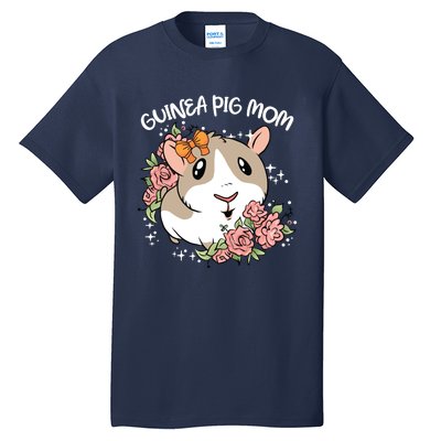 Guinea Pig Mom Cute And Funny Gift For Pet Animal Lovers Mommy Mama Mothers Tall T-Shirt